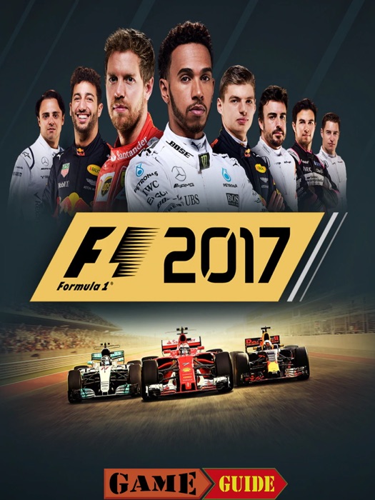 F1 2017 Guide