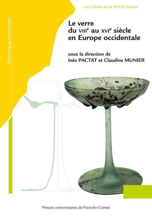 Le verre du VIIIe au XVIe siècle en Europe occidentale