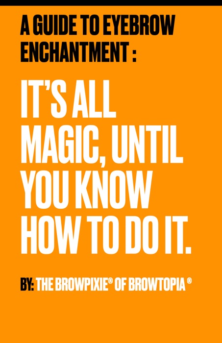 It’s all magic, until you know how to do it.