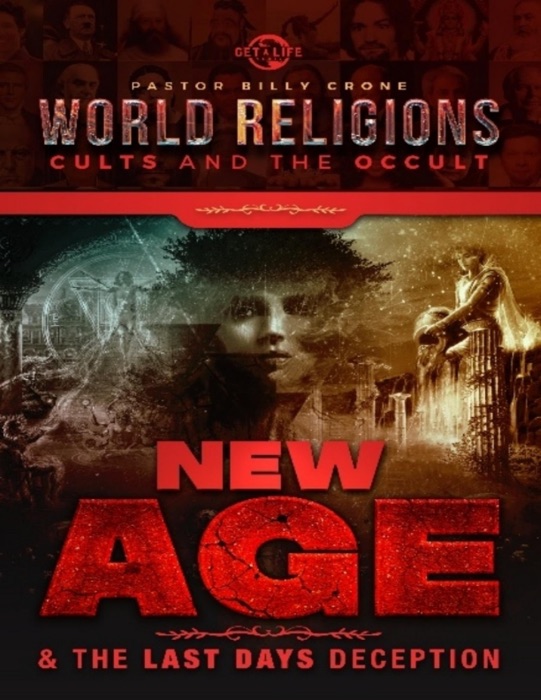 New Age & the Last Days Deception