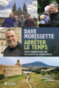 Geneviève Papineau - Dave Morissette - Arrêter le temps artwork