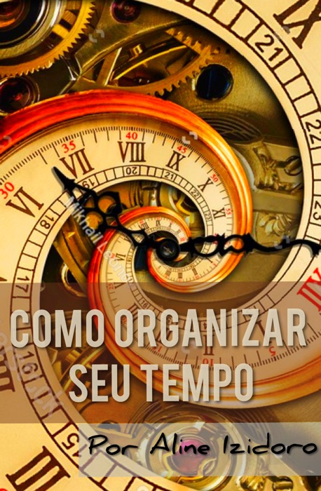 Como organizar seu tempo