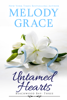 Untamed Hearts - Melody Grace
