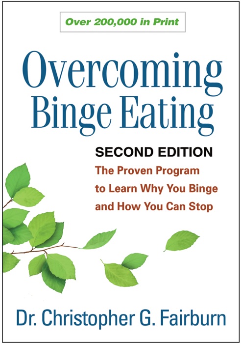 Overcoming Binge Eating, Second Edition