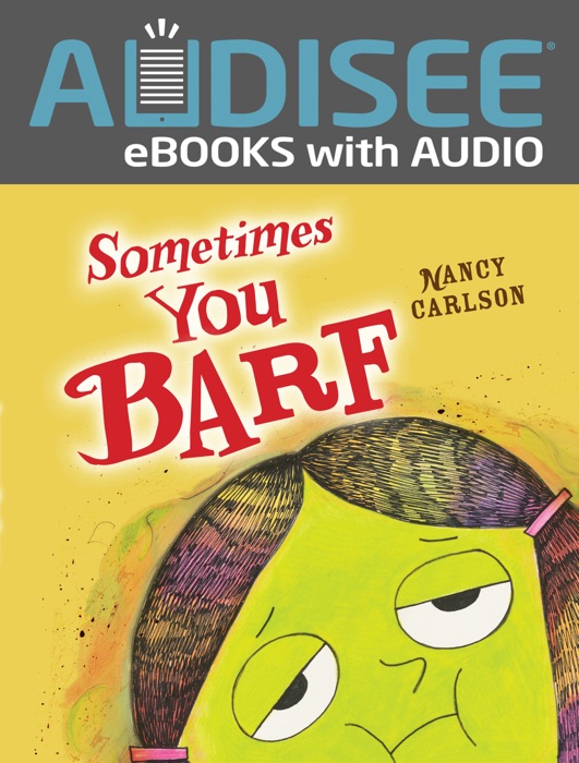 Sometimes You Barf (Enhanced Edition)