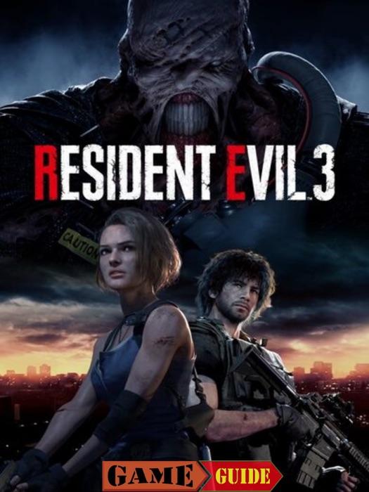 Resident Evil 3 Guide
