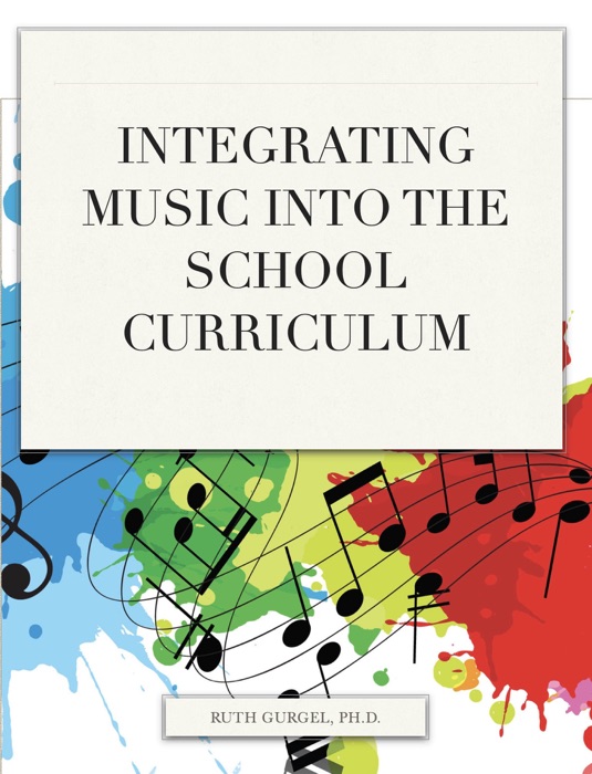Integrating Music into the Curriculum