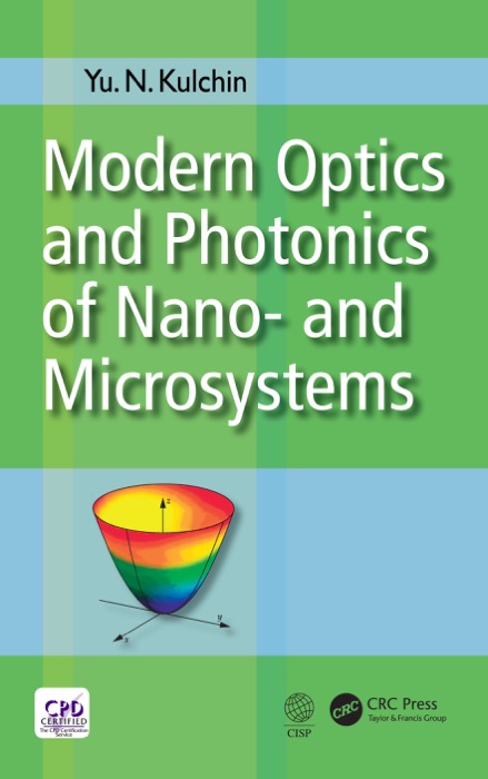 Modern Optics and Photonics of Nano-  and Microsystems