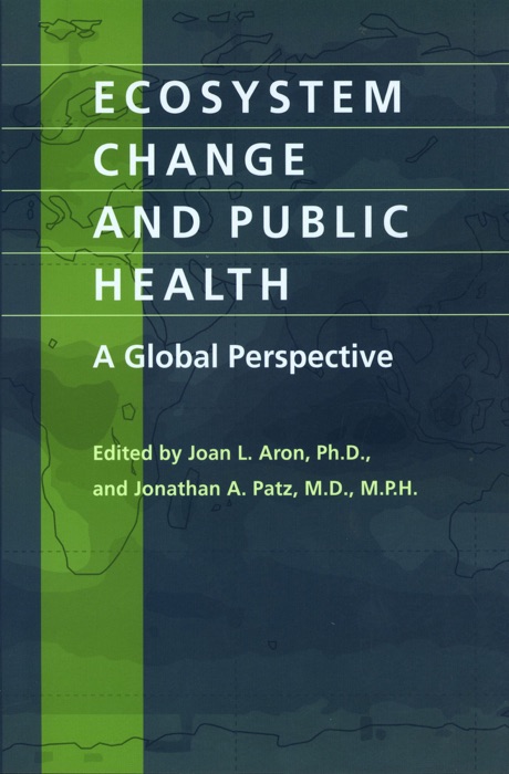 Ecosystem Change and Public Health