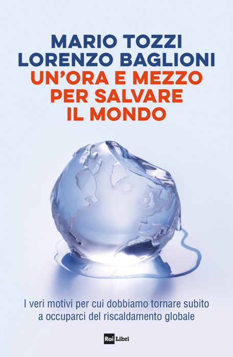 UN’ORA E MEZZO PER SALVARE IL MONDO