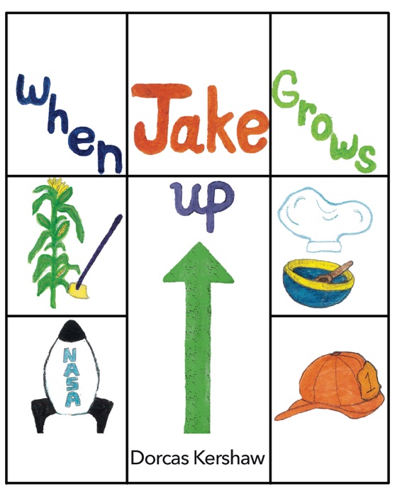 WHEN JAKE GROWS UP!