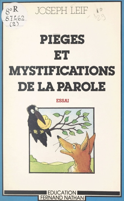 Pièges et mystifications de la parole