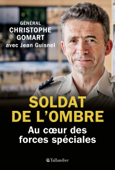 Soldat de l'ombre - Christophe Gomart
