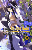 Saving 80,000 Gold in Another World for my Retirement Vol. 2 (light novel) - FUNA