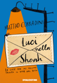 Luci nella Shoah - Matteo Corradini