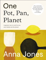 Anna Jones - One: Pot, Pan, Planet artwork