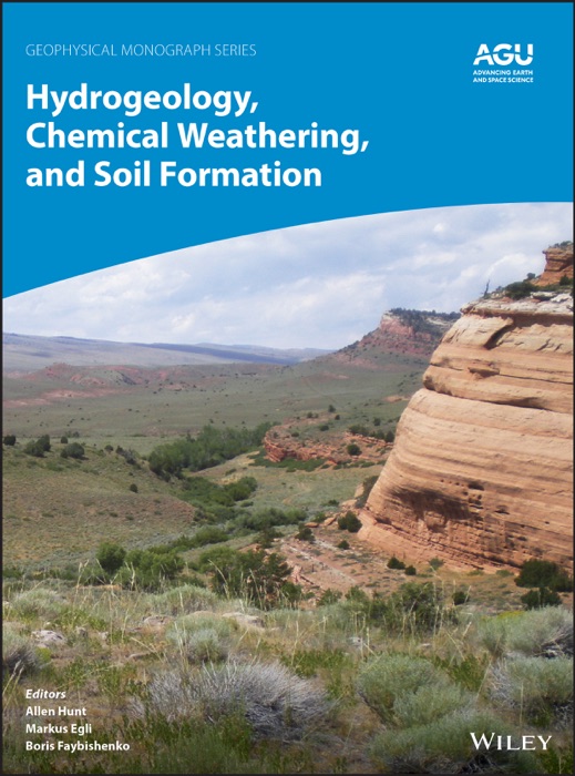 Hydrogeology, Chemical Weathering, and Soil Formation