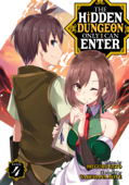 The Hidden Dungeon Only I Can Enter (Light Novel) Vol. 4 - Meguru Seto