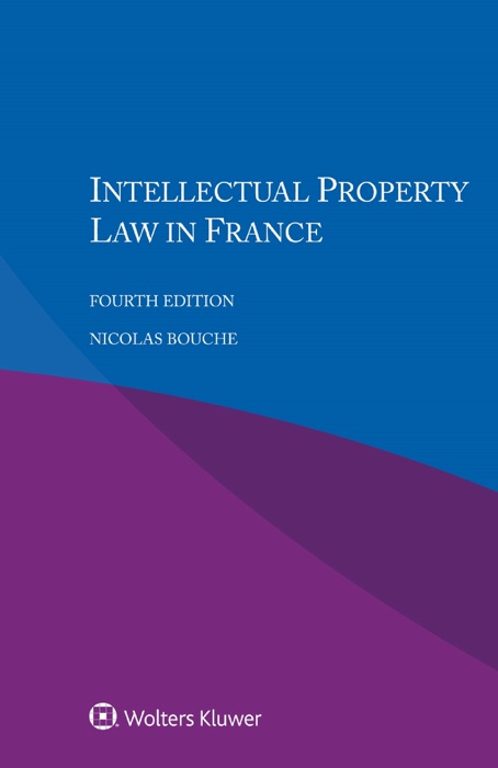 Intellectual Property Law in France