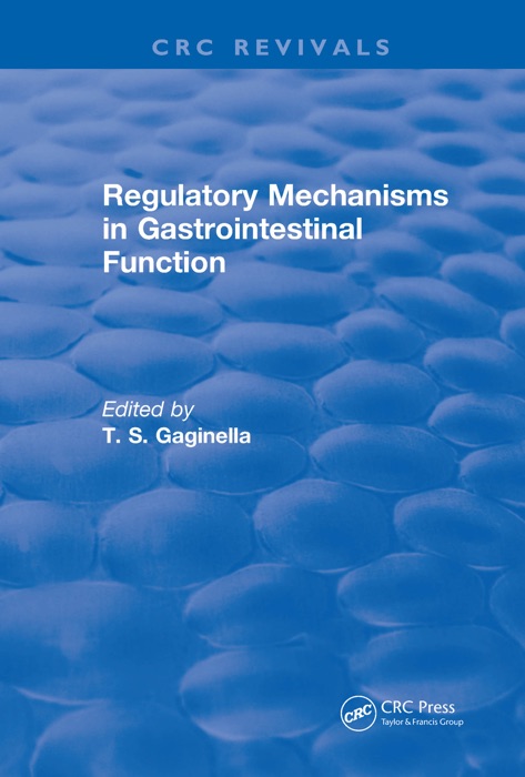 Regulatory Mechanisms in Gastrointestinal Function (1995)