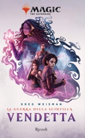 Vendetta: La guerra della Scintilla - Greg Weisman by  Greg Weisman PDF Download