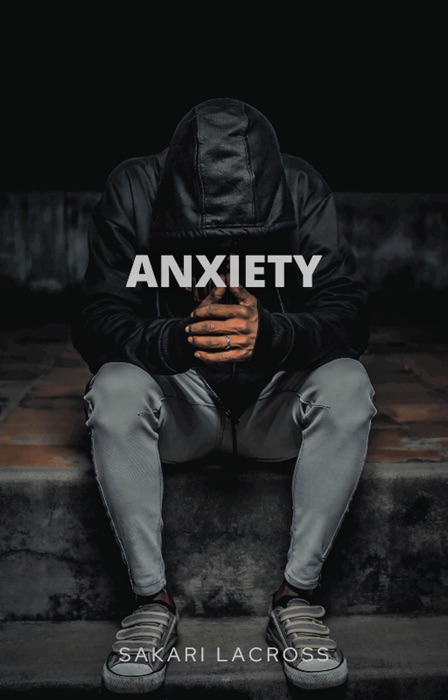 Anxiety