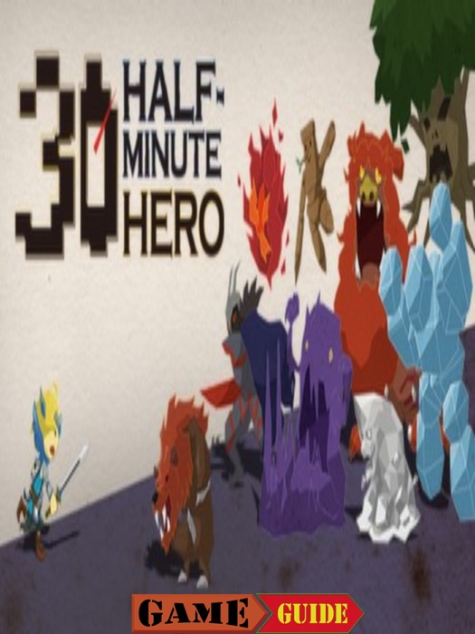 Half-Minute Hero Super Mega Neo Climax Guide