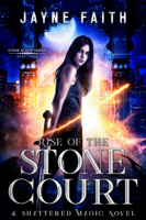 Jayne Faith - Rise of the Stone Court artwork