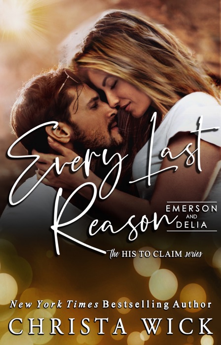 Every Last Reason