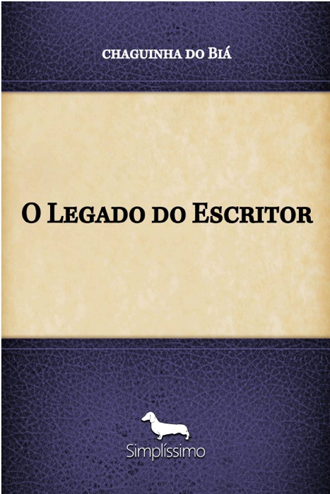 O Legado do Escritor