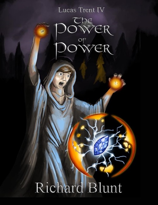 Lucas Trent 4 - The Power of Power