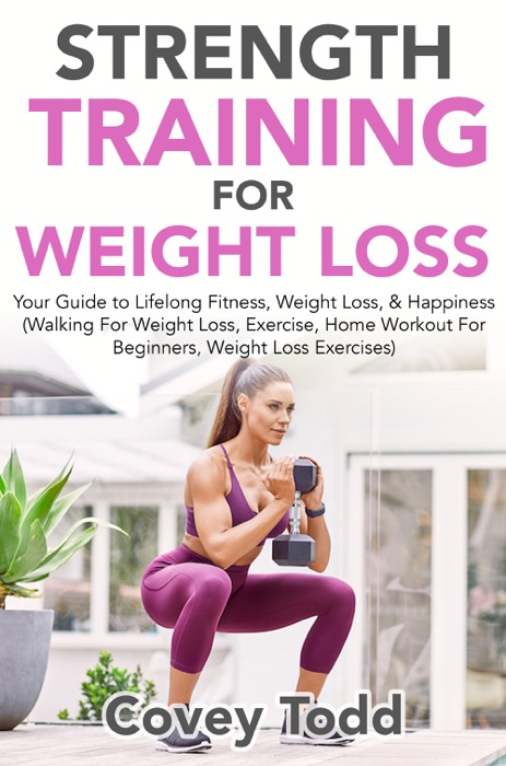 Strength Training for Weight Loss