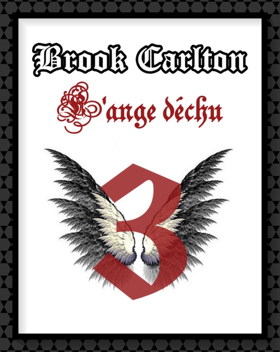 Brook Carlton : L'ange déchu