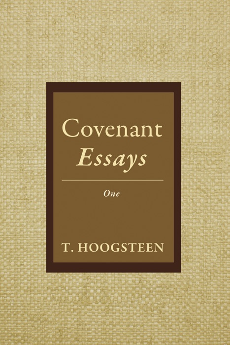 Covenant Essays