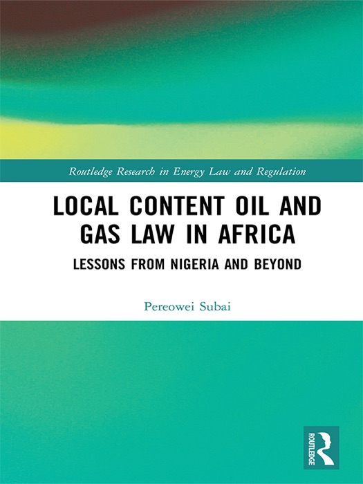 Local Content Oil and Gas Law in Africa