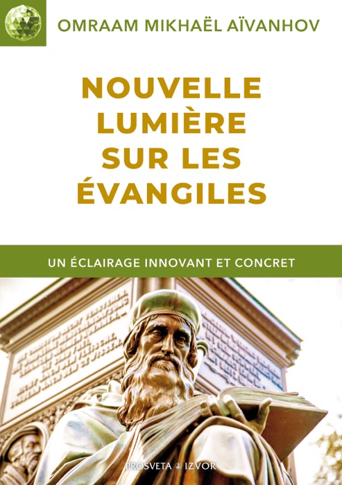 Nouvelle lumière sur les Évangiles