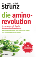 Dr. med. Ulrich Strunz - Die Amino-Revolution artwork