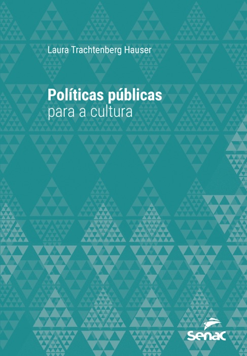 Políticas públicas para a cultura