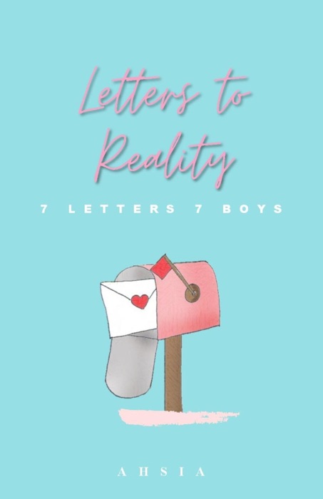 Letters to Reality