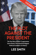 The Plot Against the President - Lee Smith Cover Art