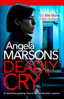 Angela Marsons - Deadly Cry artwork