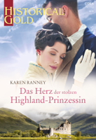 Karen Ranney - Das Herz der stolzen Highland-Prinzessin artwork