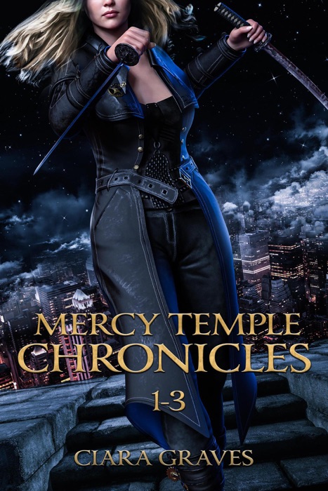 Mercy Temple Chronicles: Collection 1