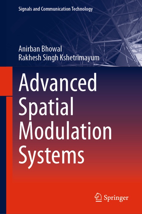 Advanced Spatial Modulation Systems