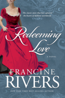 Francine Rivers - Redeeming Love artwork
