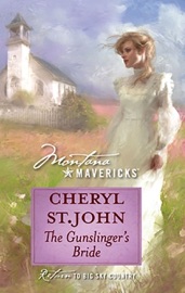 The Gunslinger's Bride - Cheryl St.John by  Cheryl St.John PDF Download