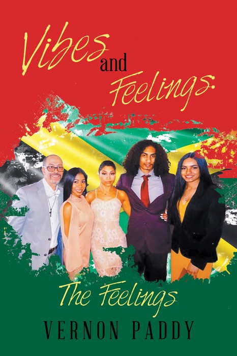 Vibes and Feelings: the Feelings