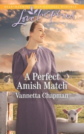 A Perfect Amish Match - Vannetta Chapman by  Vannetta Chapman PDF Download