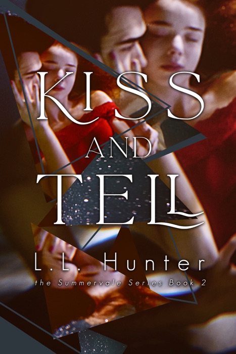 Kiss and Tell