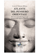 Atlante del pensiero Orientale - Valentino Bellucci